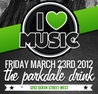I LOVE MUSIC inside THE PARKDALE DRINK